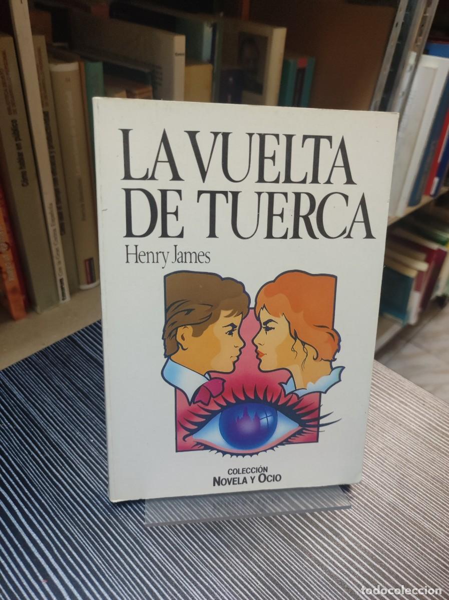 Libros: La Vuelta de Tuerca - Henry James - Foto 1