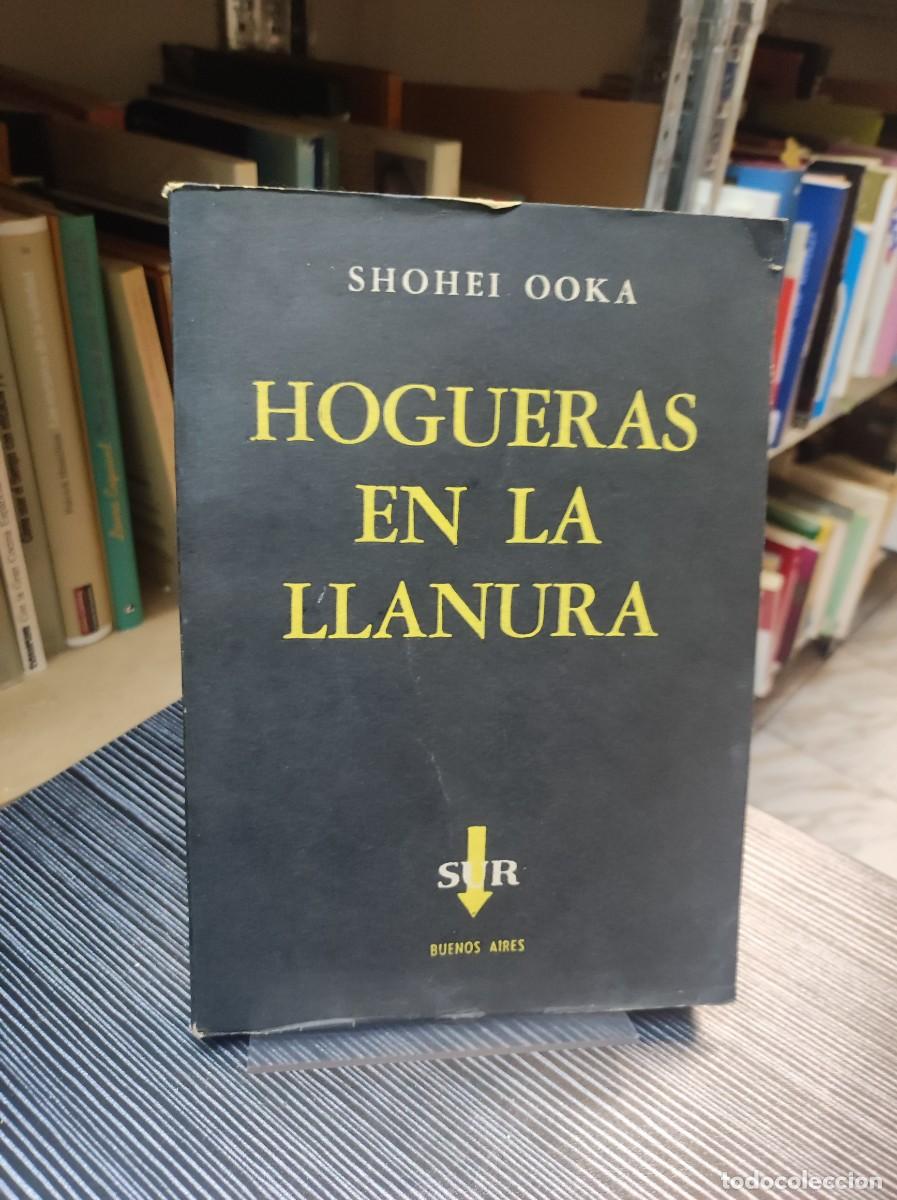 Libros: HOGUERAS EN LA LLANURA SHOHEI OOKA - Foto 1