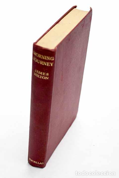Libros: Morning journey: Hilton, James.- Hilton, James - Foto 1