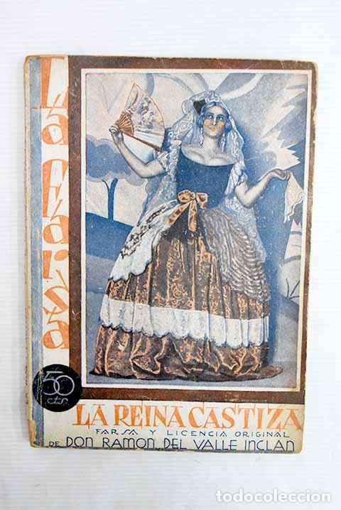 Libros: Farsa y licencia de la reina castiza.- Valle-Incl&aacute;n, Ram&oacute;n del
