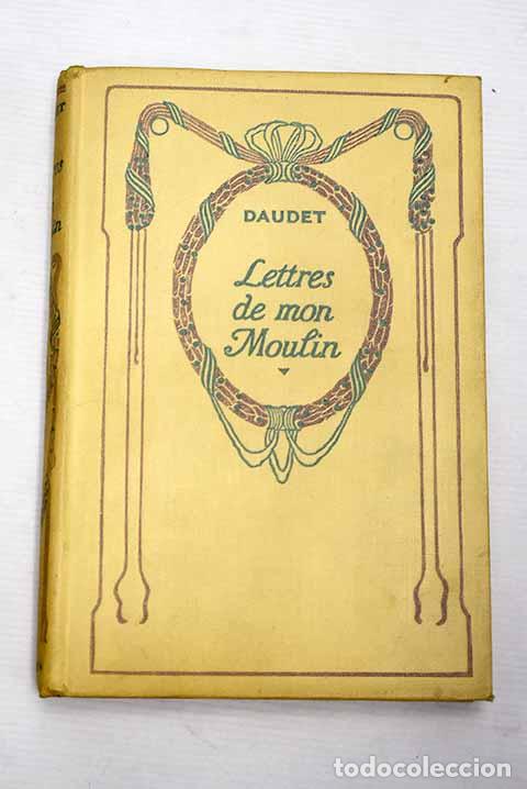 Libros: Lettres de mon Moulin.- Daudet - Foto 1