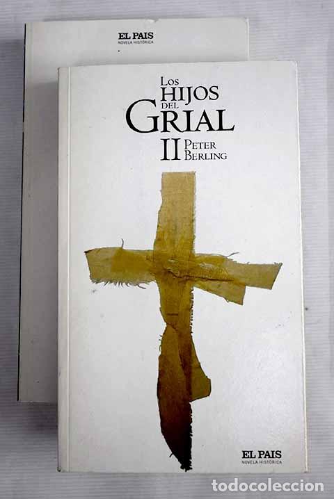 Libros: Los hijos del Grial: Berling, Peter.- Berling, Peter - Foto 1