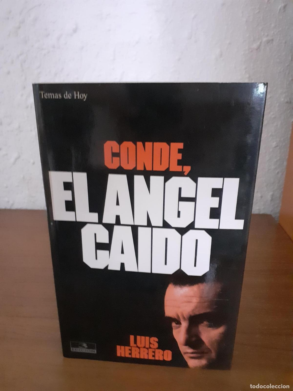 Libros: Conde, el &aacute;ngel ca&iacute;do - Herrero, Luis - Foto 1