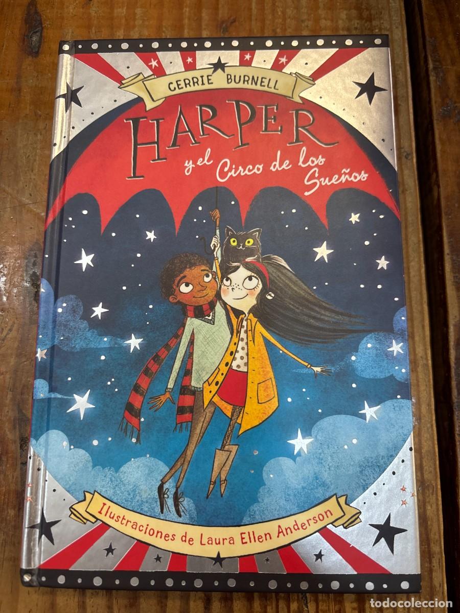 Libros: Harper y el Circo de los Sue&ntilde;os TRSAA Burnell, Cerrie - Foto 1