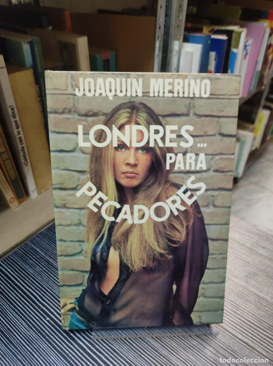 Libros: LONDRES PARA PECADORES JOAQUIN MERINO - Foto 1