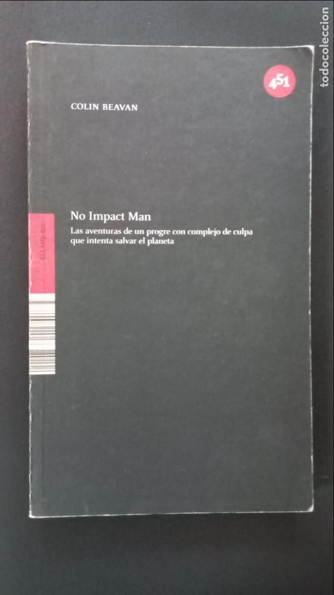 Libros: Colin Beavan - No Impact Man - Foto 1