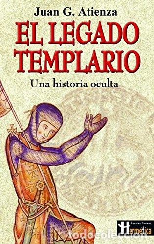 Libros: El Legado Templario. Una Historia Oculta - Foto 1