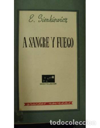 Libros: A SANGRE Y FUEGO Primer tomo - Sienkiewicz,E. - Foto 1