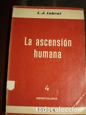 Libri di seconda mano: LA ASCENSI&Oacute;N HUMANA - Lebret,L.J.