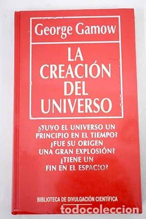 Libros: LA CREACI&Oacute;N DEL UNIVERSO - Gamow,George - Foto 1