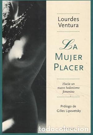 Libros: LA MUJER PLACER - Ventura,Lourdes - Foto 1