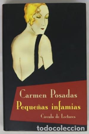 Libros: PEQUE&Ntilde;AS INFAMIAS - Posadas,Carmen - Foto 1