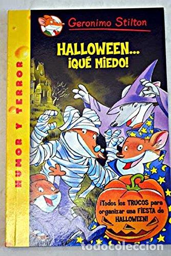 Libros: HALLOWEEN�QU&Eacute; MIEDO - Stilton,Geronimo - Foto 1