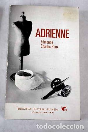 B&uuml;cher: Adrienne. - Charles-Roux, Edmonde. TDK937