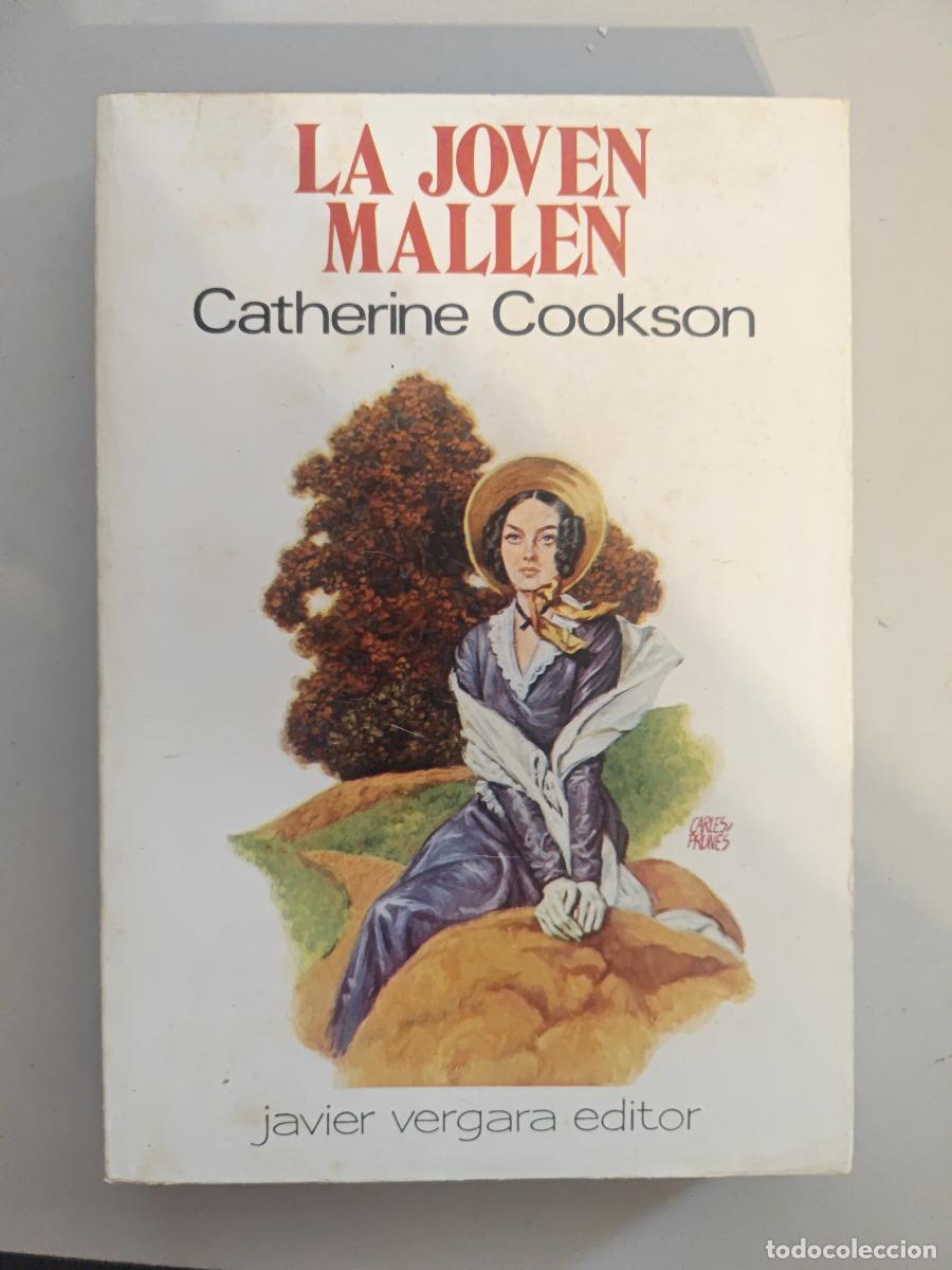 Libros: La joven Mallen. - Catherine Cookson. TDK937 - Foto 1