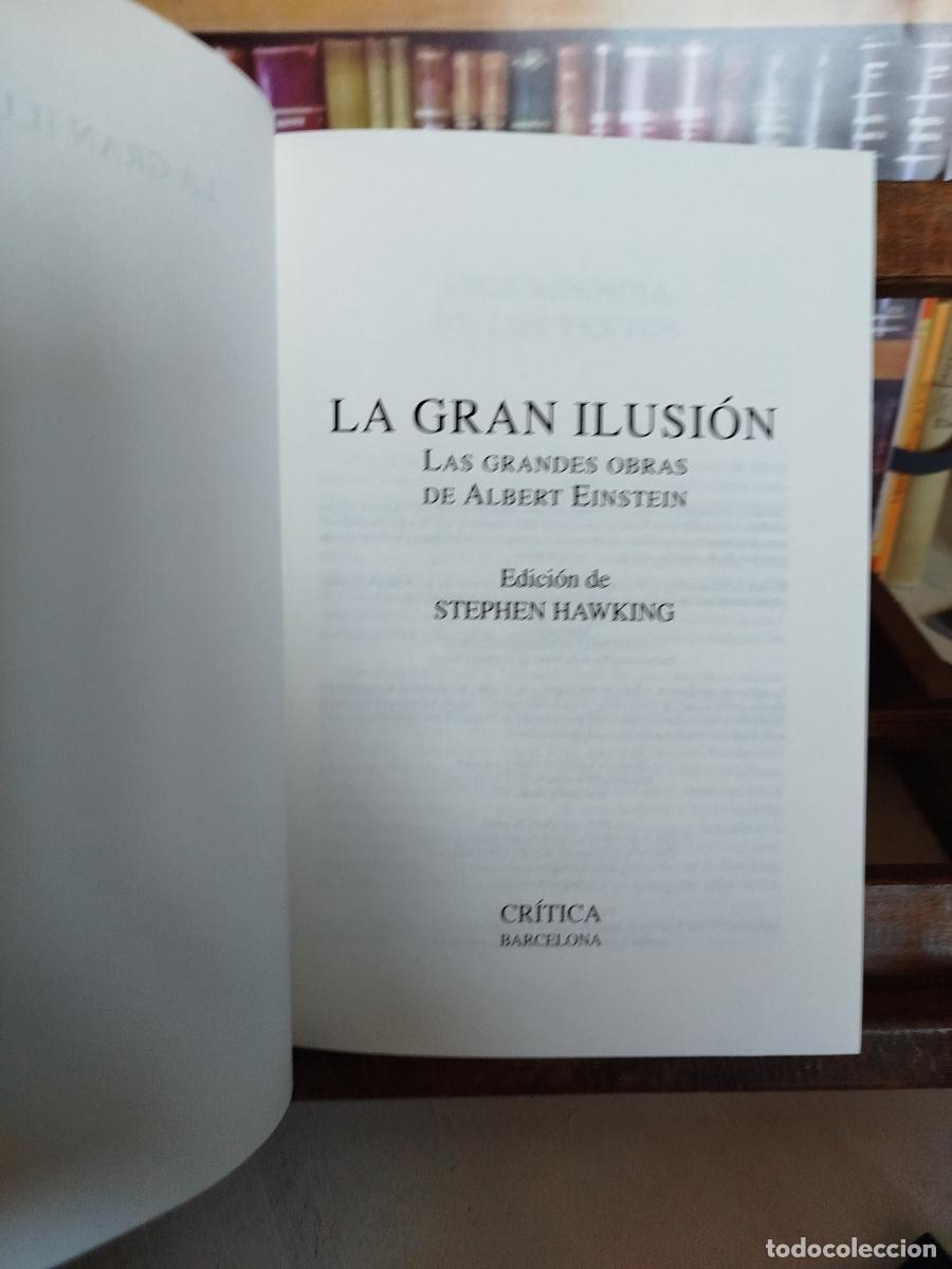 Libros: La gran ilusi&oacute;n: las grandes obras de Albert Einstein - Hawking, Stephen (1942-2018); Einstein, Alb - Foto 3