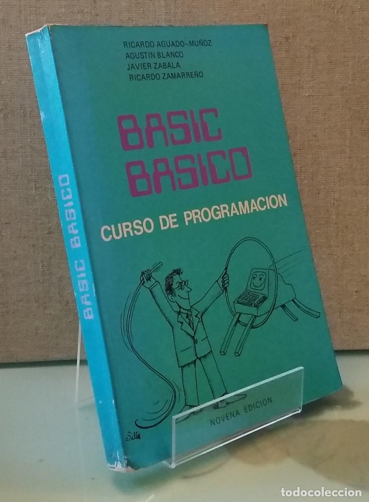 Libros: Basic b&aacute;sico. Curso de programaci&oacute;n (novena edici&oacute;n) - Ricardo Aguado-Mu&ntilde;oz y otros - Foto 1