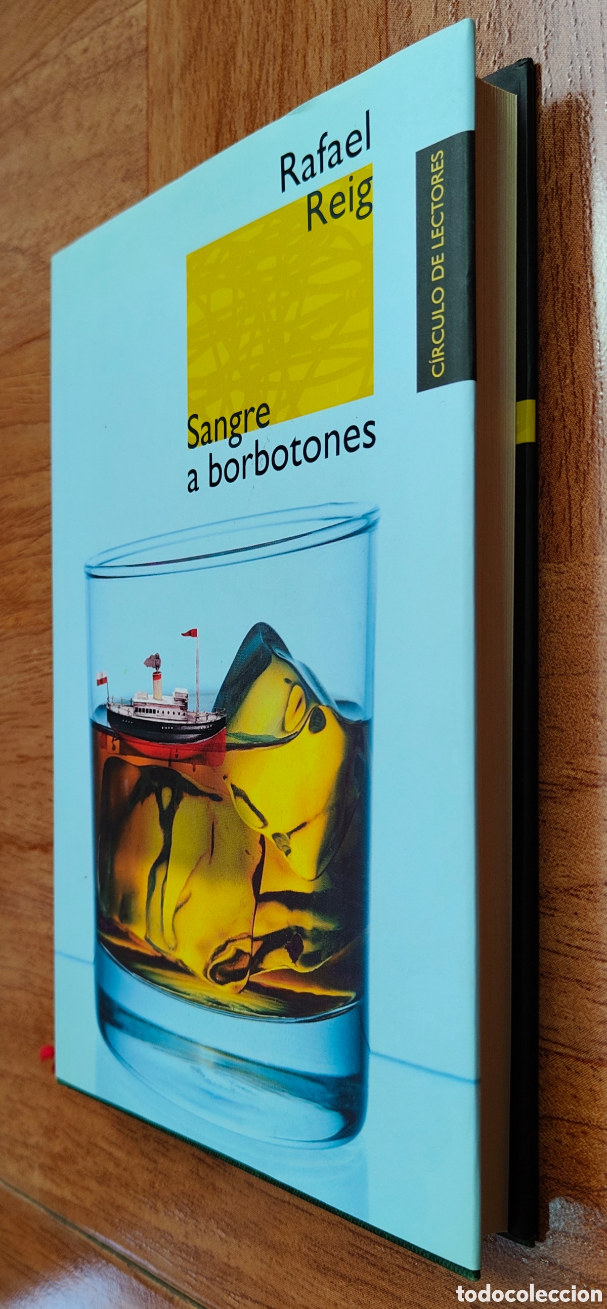 Libros: Sangre a Borbotones � C&iacute;rculo de Lectores - Rafael Reig - Foto 2