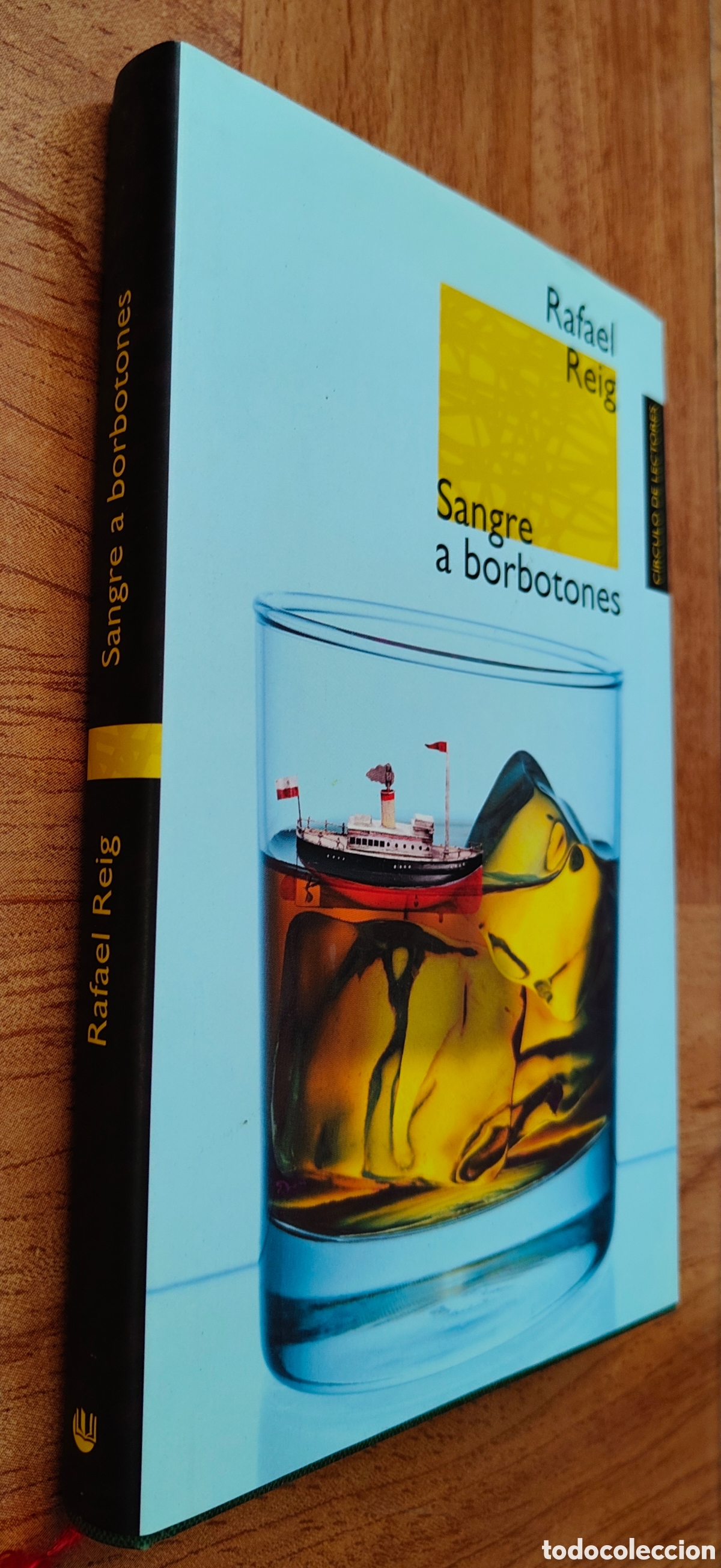 Libros: Sangre a Borbotones � C&iacute;rculo de Lectores - Rafael Reig - Foto 1