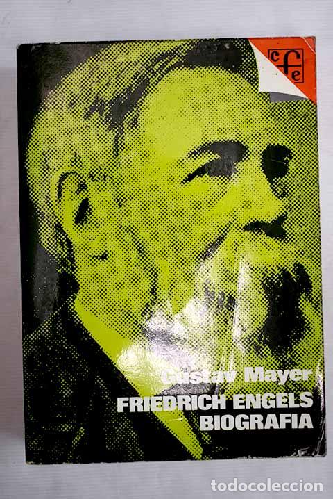Libros: Friedrich Engels: una biograf&iacute;a.- Mayer, Gustav - Foto 1