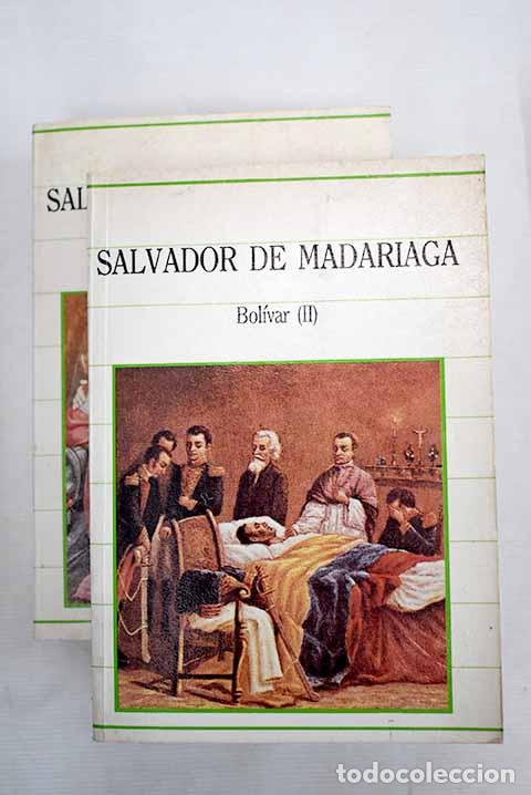 Libri di seconda mano: Bol&iacute;var: Madariaga, Salvador de.- Madariaga, Salvador de