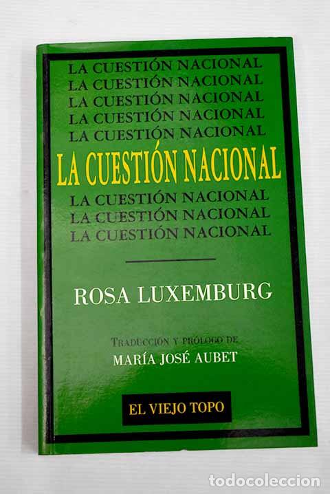 Libros: La cuesti&oacute;n nacional.- Luxemburgo, Rosa - Foto 1