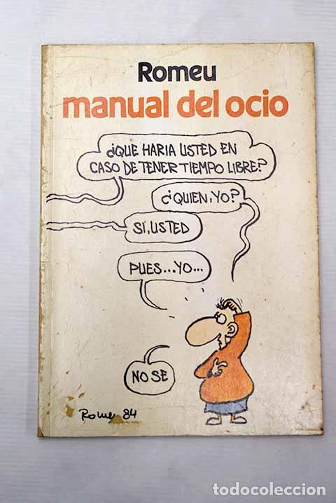 Libros: Manual del ocio: Romeu, Carlos.- Romeu, Carlos - Foto 1