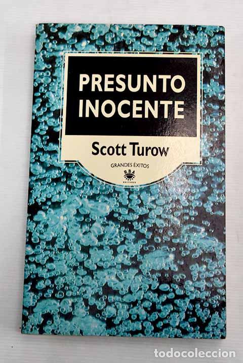 Libros: Presunto inocente: Turow, Scott.- Turow, Scott - Foto 1