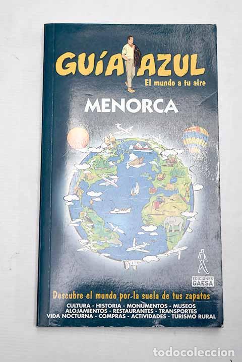 Libros: Menorca: Coarasa Juste, Luis.- Coarasa Juste, Luis - Foto 1