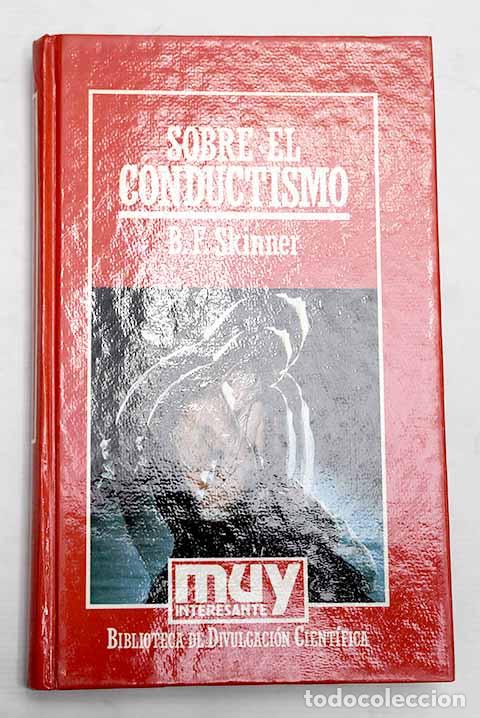 Libros: Sobre el conductismo.- Skinner, B. F. - Foto 1