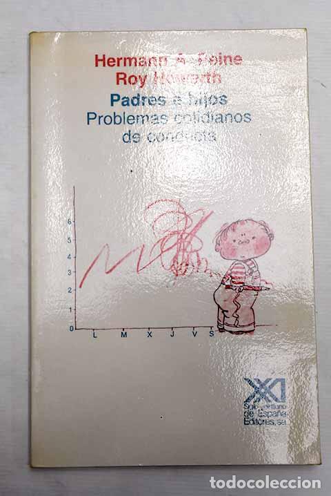 Libros: Padres e hijos: problemas cotidianos de conducta.- Peine, Hermann August - Foto 1