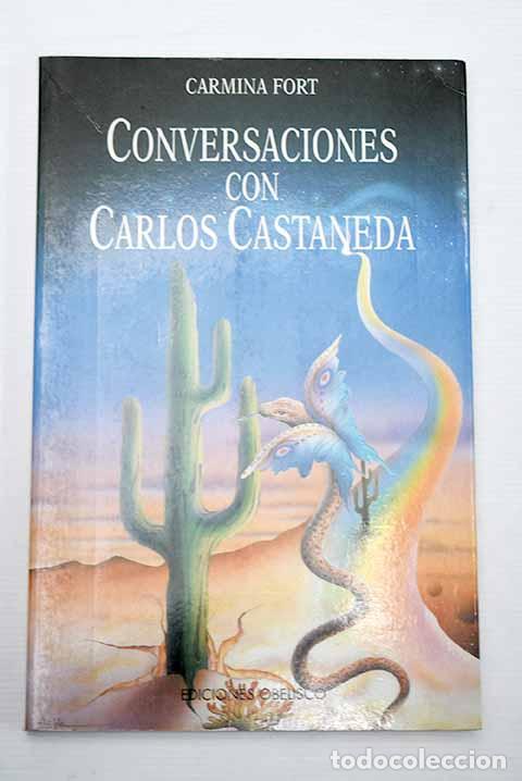 Libros: Conversaciones con Carlos Castaneda.- Fort, Carmina - Foto 1
