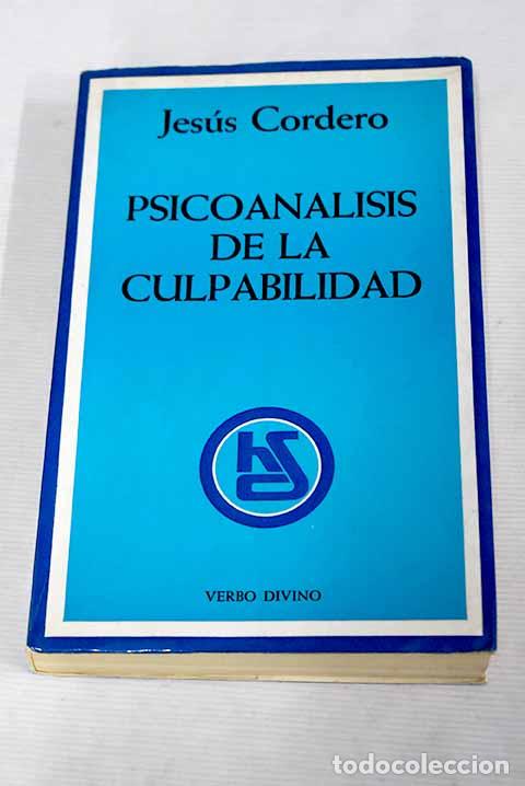 Libros: Psicoan&aacute;lisis de la culpabilidad.- Cordero Pando, Jes&uacute;s - Foto 1