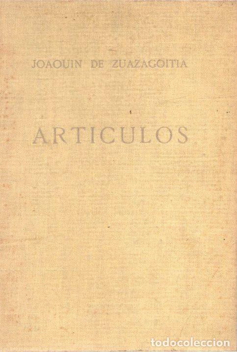 Libros: Art&iacute;culos - Zuazagoitia, Joaquin de - Foto 1