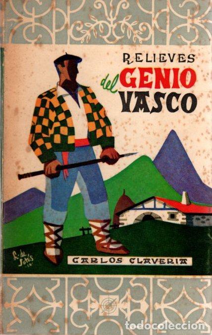 Libros: Relieves del genio vasco - Claver&iacute;a Arza, Carlos - Foto 1