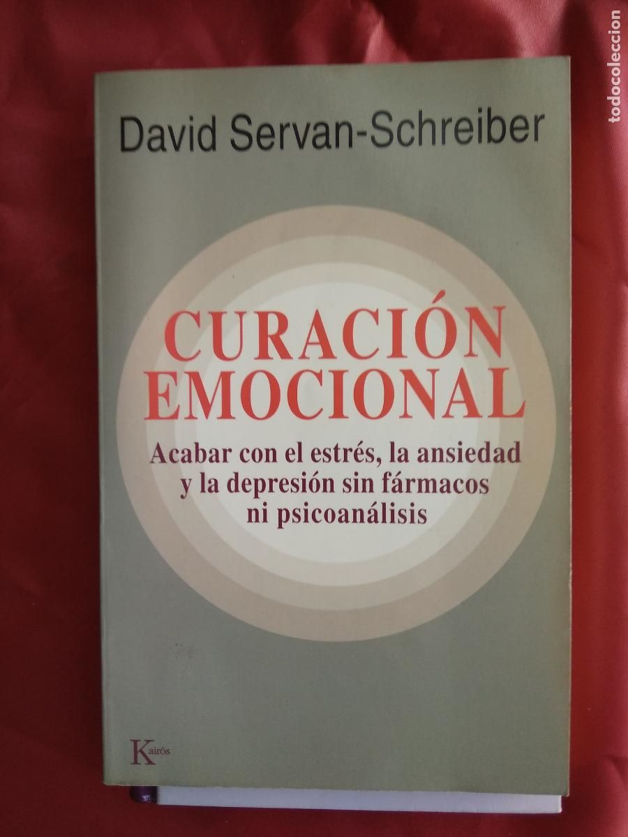 books: Curaci&oacute;n emocional David Servan-Schriber L.12820-1217