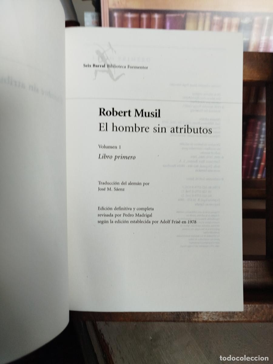 Libros: El hombre sin atributos - Musil, Robert (1880-1942) - Foto 4