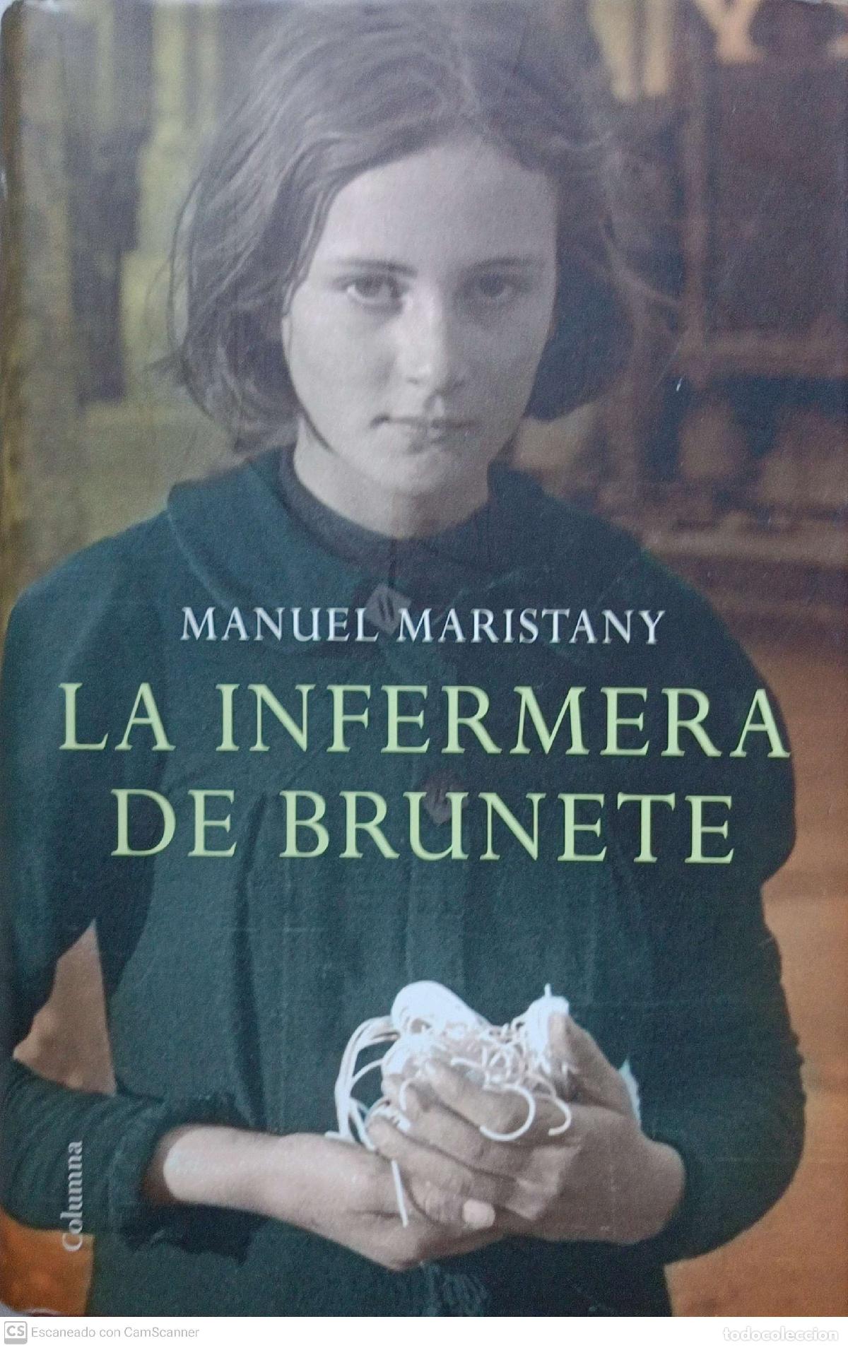 Libros: La infermera de Brunete - Manuel Maristany - Foto 1