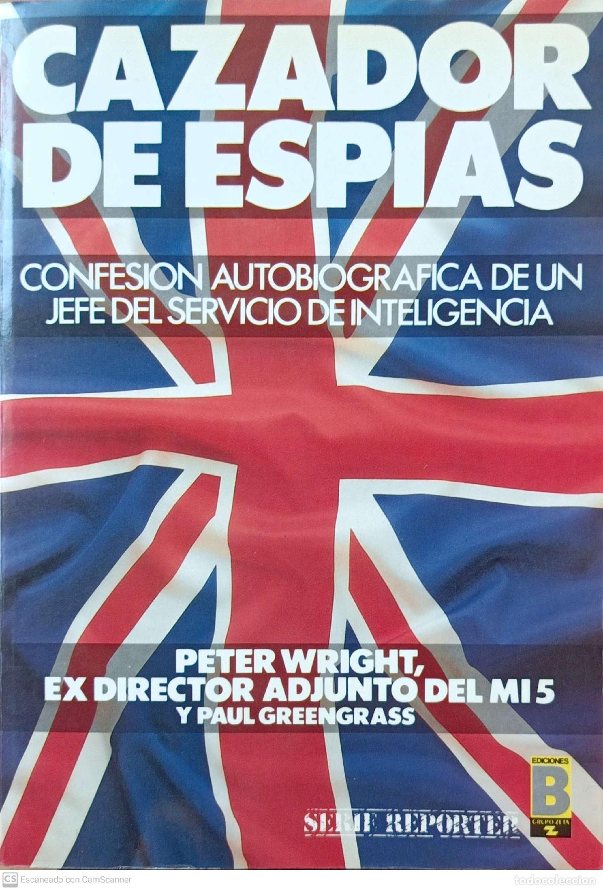 Libros: Cazador de espias - Peter Wright - Foto 1