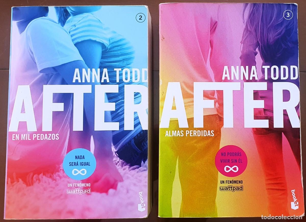 Libros: ANNA TODD. AFTER. ALMAS PERDIDAS (3) Y EN MIL PEDAZOS (2) - Foto 1