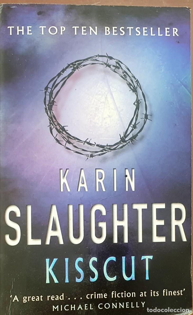 Libros: KARIN SLAUGHTER. KISSCUT. EN INGLES. - Foto 1