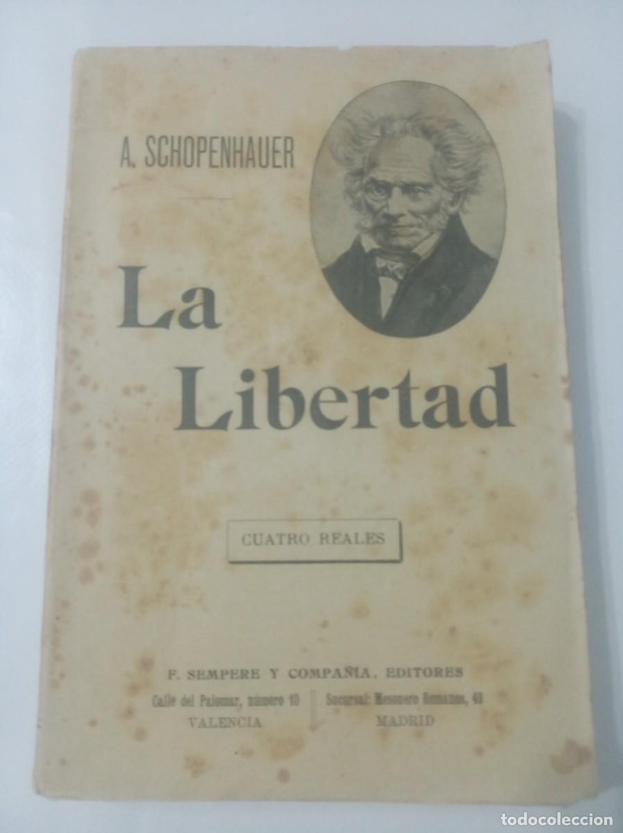 Libros: LA LIBERTAD ( A. SCHOPENHAUER ) - Foto 1