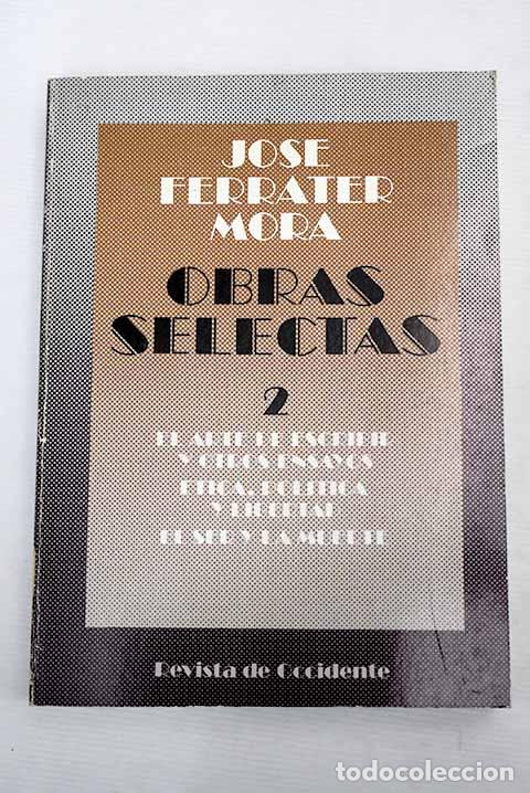 Libros: Obras selectas, tomo II.- Ferrater Mora, Jos&eacute; - Foto 1