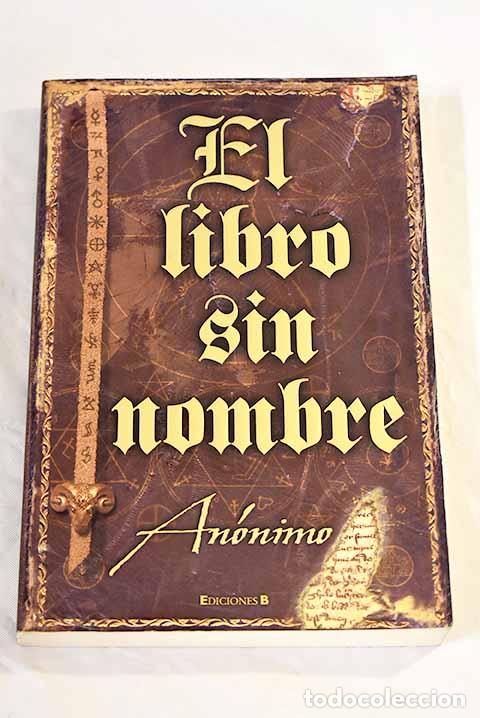 Libros: El libro sin nombre: novela (probablemente) - Foto 1