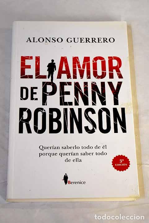 Libros: El amor de Penny Robinson.- Guerrero, Alonso - Foto 1