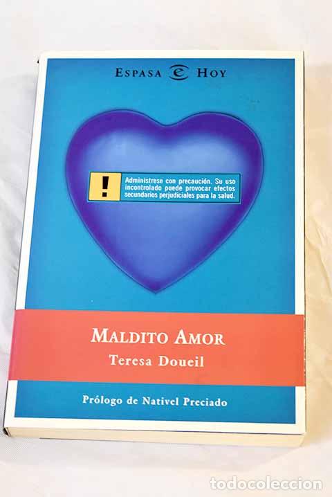 Libros: Maldito amor: Doueil, Teresa.- Doueil, Teresa - Foto 1