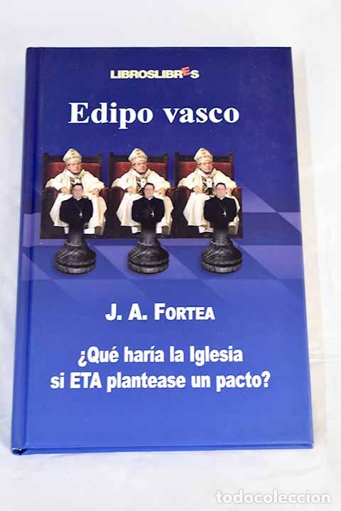 Libros: Edipo vasco: Fortea, Jos&eacute; A..- Fortea, Jos&eacute; A. - Foto 1
