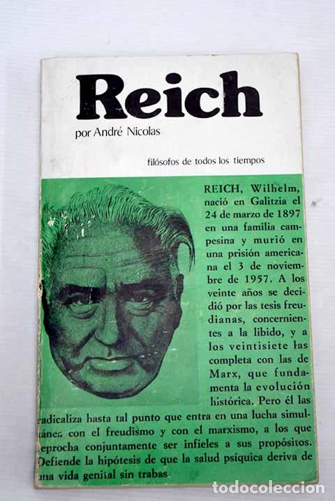 Libros: Reich o la revoluci&oacute;n radical.- Nicolas, Andr&eacute; - Foto 1