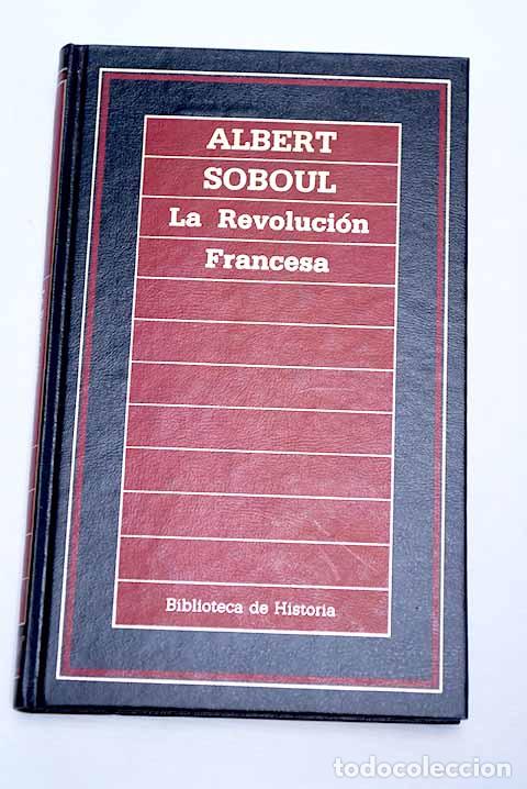 Libros: La Revoluci&oacute;n francesa.- Soboul, Albert - Foto 1