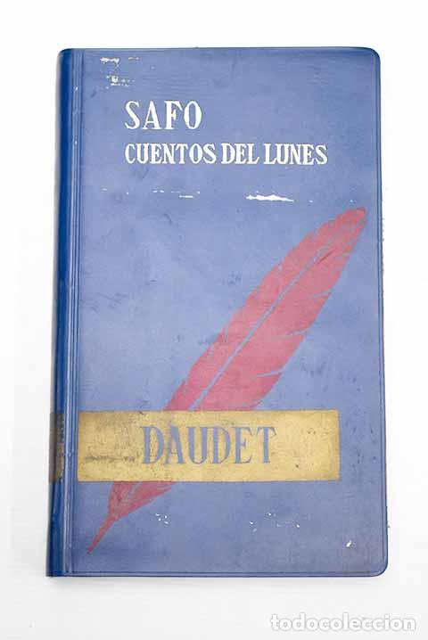 Libros: Safo: Cuentos del lunes.- Daudet, Alphonse - Foto 1